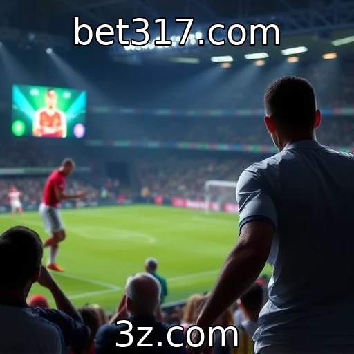 bet317.com Descubra as Melhores Estratégias para Apostas em Futebol Hoje